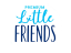 Little Friends
